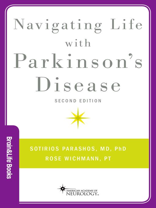 Title details for Navigating Life with Parkinson's Disease by Sotirios A. Parashos MD - Available